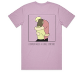 EVERYBODY NEEDS A CUDDLE SOMETIMES TEE